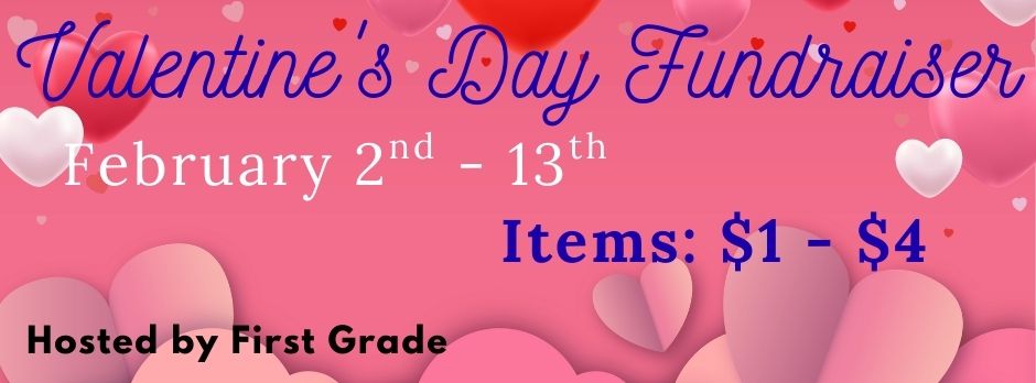 FIrst Grade Fundraiser